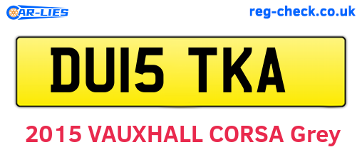 DU15TKA are the vehicle registration plates.