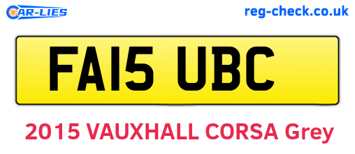 FA15UBC are the vehicle registration plates.