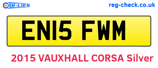 EN15FWM are the vehicle registration plates.