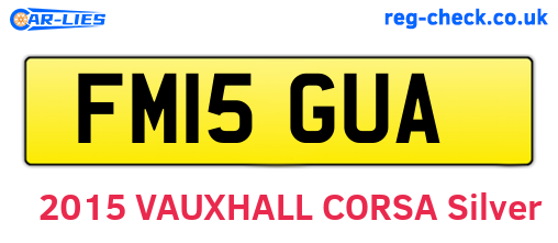 FM15GUA are the vehicle registration plates.