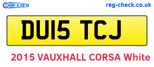 DU15TCJ are the vehicle registration plates.