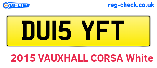 DU15YFT are the vehicle registration plates.
