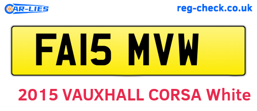 FA15MVW are the vehicle registration plates.