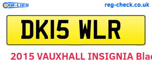 DK15WLR are the vehicle registration plates.
