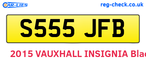 S555JFB are the vehicle registration plates.