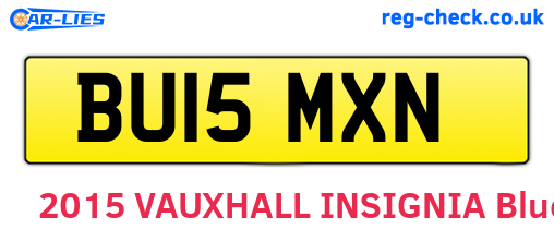 BU15MXN are the vehicle registration plates.