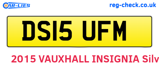 DS15UFM are the vehicle registration plates.
