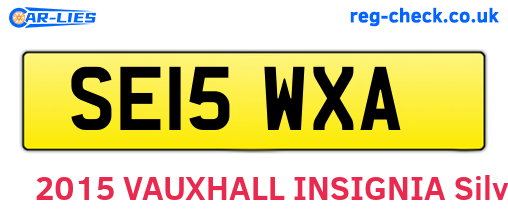 SE15WXA are the vehicle registration plates.