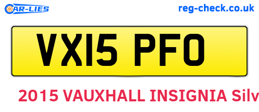 VX15PFO are the vehicle registration plates.