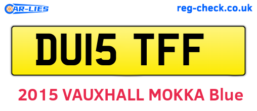 DU15TFF are the vehicle registration plates.