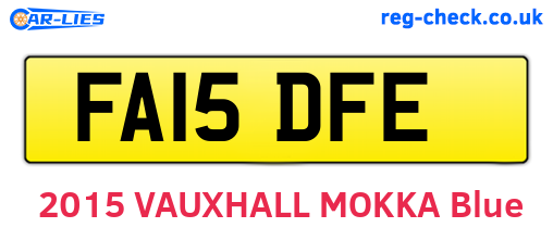 FA15DFE are the vehicle registration plates.