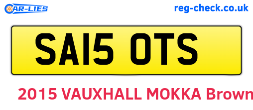 SA15OTS are the vehicle registration plates.