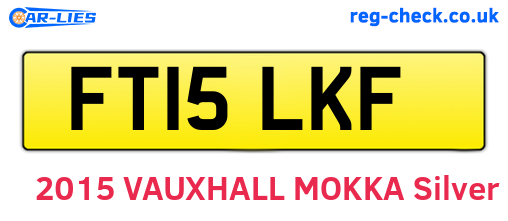 FT15LKF are the vehicle registration plates.