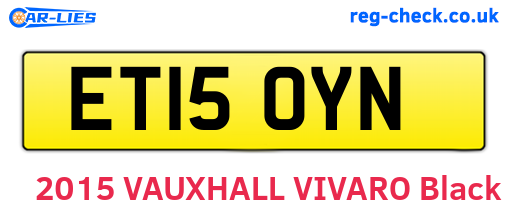ET15OYN are the vehicle registration plates.