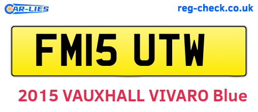 FM15UTW are the vehicle registration plates.