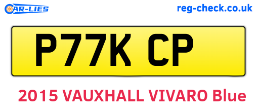 P77KCP are the vehicle registration plates.
