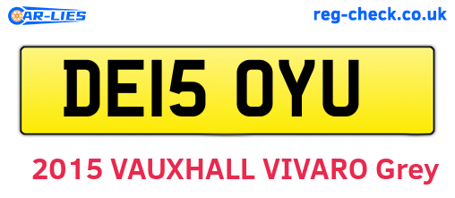 DE15OYU are the vehicle registration plates.