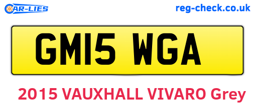 GM15WGA are the vehicle registration plates.