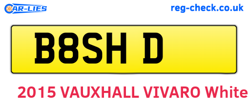 B8SHD are the vehicle registration plates.