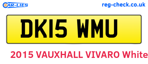 DK15WMU are the vehicle registration plates.