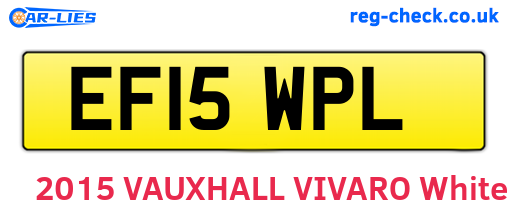 EF15WPL are the vehicle registration plates.
