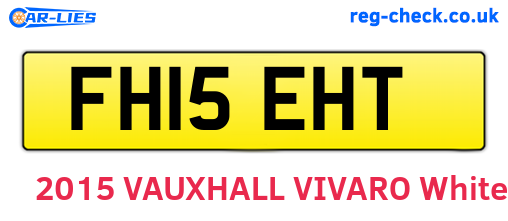 FH15EHT are the vehicle registration plates.