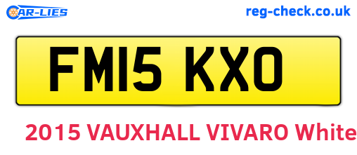 FM15KXO are the vehicle registration plates.