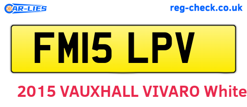 FM15LPV are the vehicle registration plates.