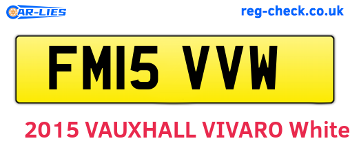 FM15VVW are the vehicle registration plates.