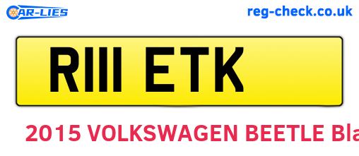 R111ETK are the vehicle registration plates.