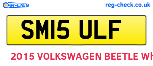 SM15ULF are the vehicle registration plates.