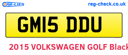 GM15DDU are the vehicle registration plates.