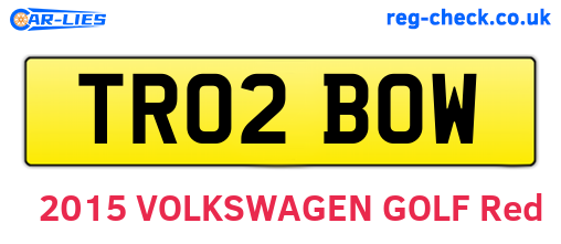TR02BOW are the vehicle registration plates.