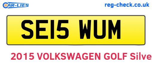 SE15WUM are the vehicle registration plates.
