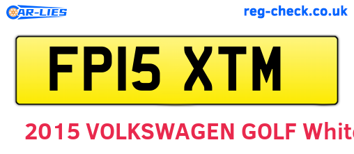 FP15XTM are the vehicle registration plates.