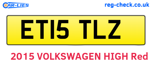 ET15TLZ are the vehicle registration plates.