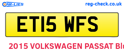 ET15WFS are the vehicle registration plates.