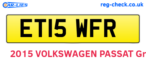 ET15WFR are the vehicle registration plates.