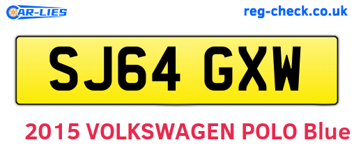 SJ64GXW are the vehicle registration plates.