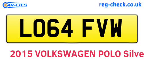 LO64FVW are the vehicle registration plates.