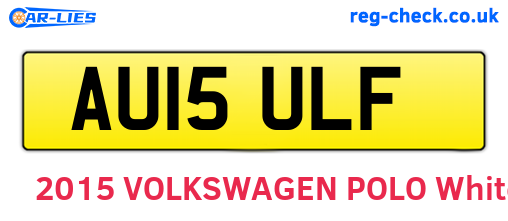 AU15ULF are the vehicle registration plates.