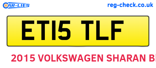 ET15TLF are the vehicle registration plates.
