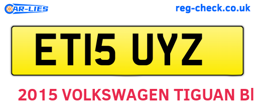 ET15UYZ are the vehicle registration plates.