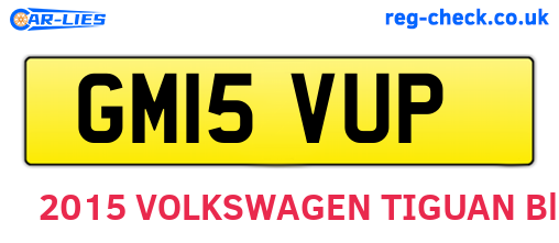 GM15VUP are the vehicle registration plates.