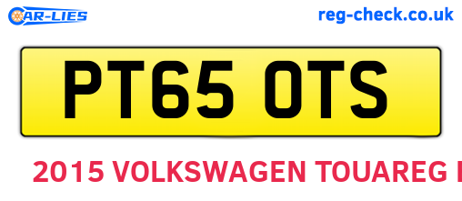 PT65OTS are the vehicle registration plates.