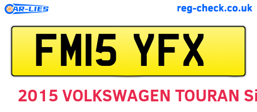 FM15YFX are the vehicle registration plates.