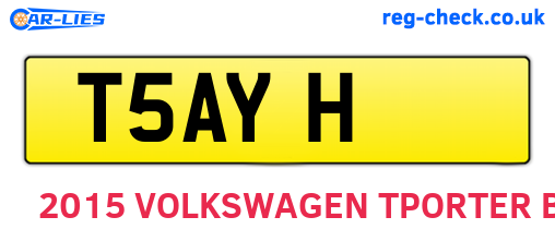 T5AYH are the vehicle registration plates.