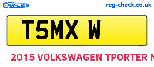 T5MXW are the vehicle registration plates.