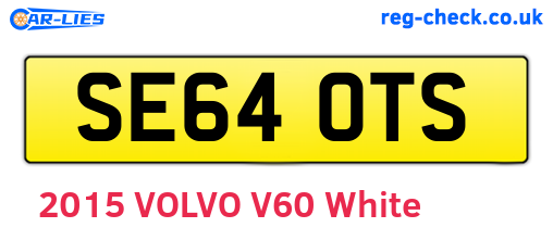 SE64OTS are the vehicle registration plates.