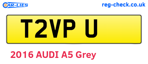 T2VPU are the vehicle registration plates.